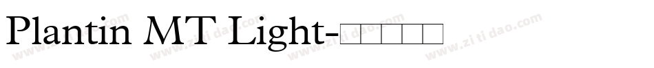 Plantin MT Light字体转换